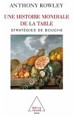 Une histoire mondiale de la table (eBook, ePUB)