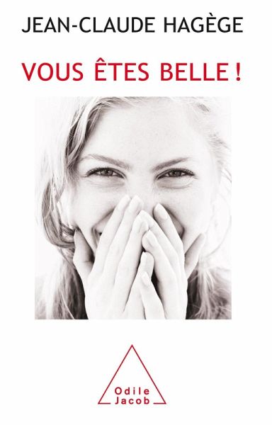 Vous etes belle ! (eBook, ePUB)