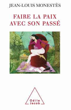 Cover Faire la paix avec son passe (eBook, ePUB)