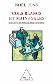 Cols blancs et Mains sales (eBook, ePUB)