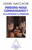 Perdons-nous connaissance ? (eBook, ePUB) Perdons-nous connaissance ? (eBook, ePUB)