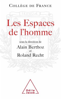 Les Espaces de l'homme (eBook, ePUB) - Alain Berthoz, Berthoz