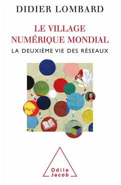 Le Village numerique mondial (eBook, ePUB) - Didier Lombard, Lombard