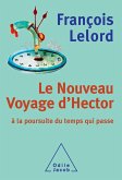 Le Nouveau Voyage d'Hector (eBook, ePUB)