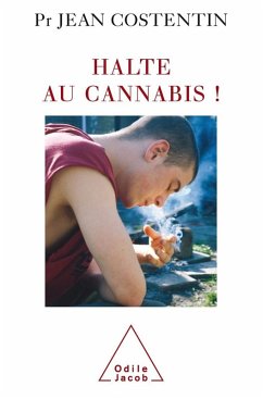 Halte au cannabis ! (eBook, ePUB) - Jean Costentin, Costentin