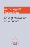 Crise et renovation de la finance (eBook, ePUB)