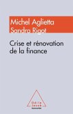 Crise et renovation de la finance (eBook, ePUB) Crise et renovation de la finance (eBook, ePUB)
