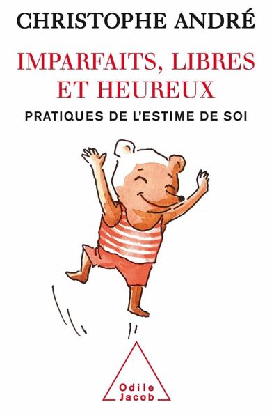 Imparfaits, libres et heureux (eBook, ePUB) Imparfaits, libres et heureux (eBook, ePUB)