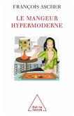 Le Mangeur hypermoderne (eBook, ePUB)