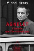 Agnelet : l'homme que l'on n'aimait pas (eBook, ePUB) Agnelet : l'homme que l'on n'aimait pas (eBook, ePUB)