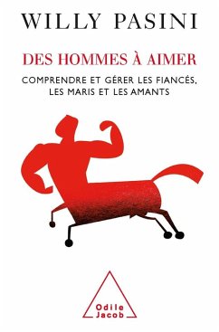 Des hommes a aimer (eBook, ePUB) - Willy Pasini, Pasini