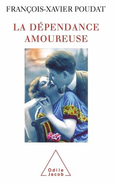 Cover La Dependance amoureuse (eBook, ePUB)