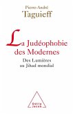 La Judeophobie des Modernes (eBook, ePUB)