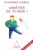 Arreter de fumer ? (eBook, ePUB)