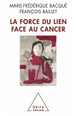 La Force du lien face au cancer (eBook, ePUB)