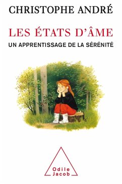 Les Etats d'ame (eBook, ePUB) - Christophe Andre, Andre