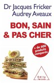Bon, sain et pas cher (eBook, ePUB)
