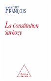 La Constitution Sarkozy (eBook, ePUB)