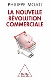 La Nouvelle Revolution commerciale (eBook, ePUB)
