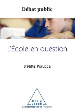 L' Ecole en question (eBook, ePUB) - Brigitte Perucca, Perucca