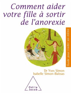 Cover Comment aider votre fille a sortir de l'anorexie (eBook, ePUB)