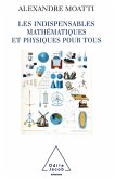Les Indispensables mathematiques et physiques pour tous (eBook, ePUB)