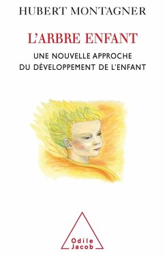 L' arbre enfant (eBook, ePUB) - Hubert Montagner, Montagner