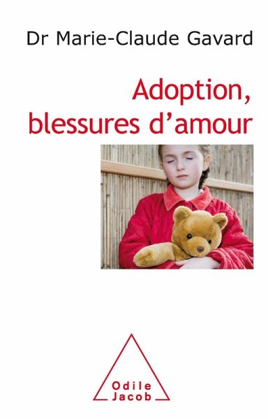 Adoption, blessures d'amour (eBook, ePUB)
