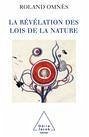 La Revelation des Lois de la nature (eBook, ePUB) - Roland Omnes, Omnes