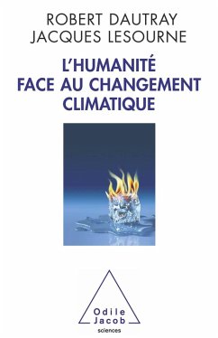 L' Humanite face au changement climatique (eBook, ePUB) - Robert Dautray, Dautray