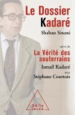 Le Dossier Kadare (eBook, ePUB) Le Dossier Kadare (eBook, ePUB)