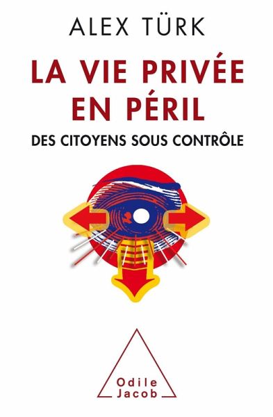 La Vie privee en peril (eBook, ePUB)