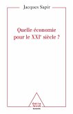 Quelle economie pour le XXIe siecle ? (eBook, ePUB)