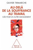 Au-dela de la souffrance au travail (eBook, ePUB)