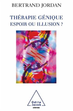 Cover Therapie genique: espoir ou illusion ? (eBook, ePUB)