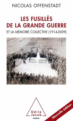 Les Fusilles de la Grande Guerre (eBook, ePUB) - Nicolas Offenstadt, Offenstadt