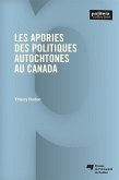 Les apories des politiques autochtones au Canada (eBook, ePUB)