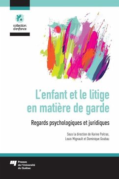 L'enfant et le litige en matiere de garde (eBook, ePUB) - Karine Poitras, Poitras