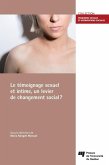 Le temoignage sexuel et intime, un levier de changement social? (eBook, ePUB)