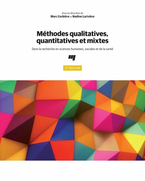 Methodes qualitatives, quantitatives et mixtes, 2e edition (eBook, ePUB) Methodes qualitatives, quantitatives et mixtes, 2e edition (eBook, ePUB)