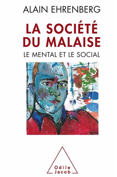 La Societe du malaise (eBook, ePUB) La Societe du malaise (eBook, ePUB)