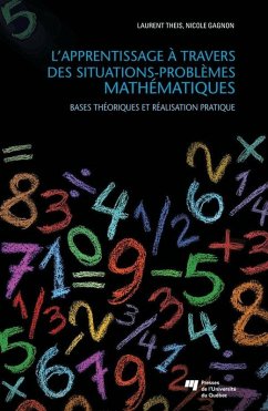 L'apprentissage a travers des situations-problemes mathematiques (eBook, ePUB) - Laurent Theis, Theis