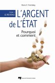 L' argent de l'Etat: pourquoi et comment (eBook, ePUB)