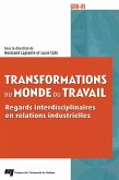Transformations du monde du travail (eBook, ePUB) Transformations du monde du travail (eBook, ePUB)