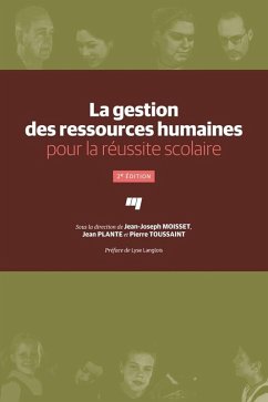 La gestion des ressources humaines pour la reussite scolaire, 2e edition (eBook, ePUB) - Jean-Joseph Moisset, Moisset