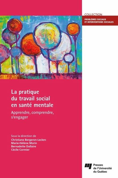 La pratique du travail social en sante mentale (eBook, ePUB) La pratique du travail social en sante mentale (eBook, ePUB)