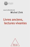 Livres anciens, lectures vivantes (eBook, ePUB)