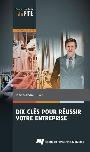 Dix cles pour reussir votre entreprise (eBook, ePUB)