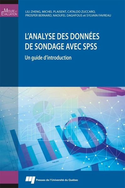 L'analyse des donnees de sondage avec SPSS (eBook, ePUB) L'analyse des donnees de sondage avec SPSS (eBook, ePUB)