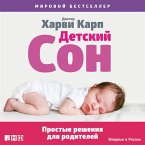 The Happiest Baby Guide to Great Sleep: Simple Solutions for Kids from Birth to 5 Years (MP3-Download)